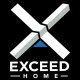 Exceed Home