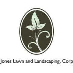 Jones Lawn and Landscaping, Corp