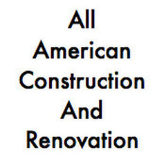 All American Construction And Renovation