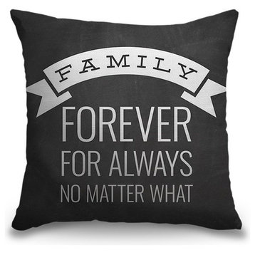 "Family Quotes - Family Forever" Outdoor Throw Pillow 20"x20"