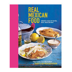 Real Mexican Food Cookbook - Cookbooks