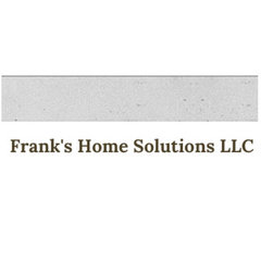 Frank's Home Solutions LLC