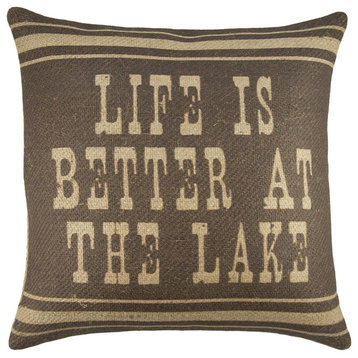 "Life is Better at the Lake" Burlap Pillow, Brown