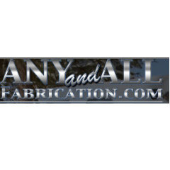 Any & All Fabrication