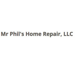 Mr Phil's Home Repair, LLC