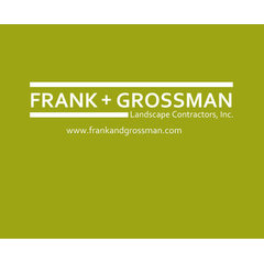 Frank & Grossman Landscape Contractors, Inc.