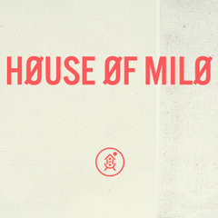 House of Milo