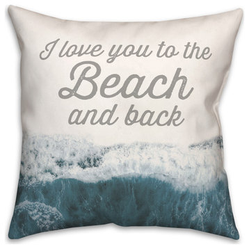 To the Beach and Back Gray 18x18 Pillow