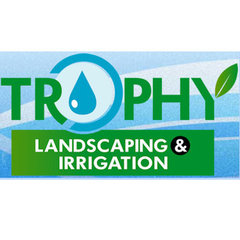 Trophy Landscaping & Irrigation