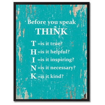 Before You Speak Think Inspirational, Canvas, Picture Frame, 13"X17"