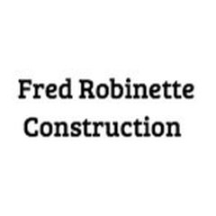 FRED ROBINETTE CONSTRUCTION