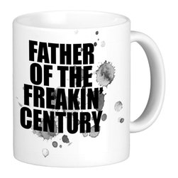 Oh, Susannah Father of the Freakin Century Mug - Products