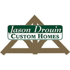 Jason Drouin Custom Homes, LLC
