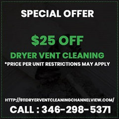 911 Dryer Vent Cleaning Channelview TX