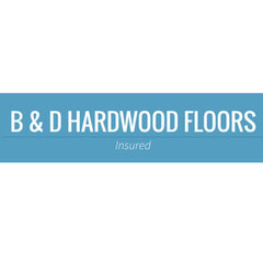 B and D Hardwood Floors