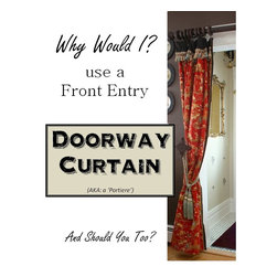 Why Use a Portiere?? - Window Treatments