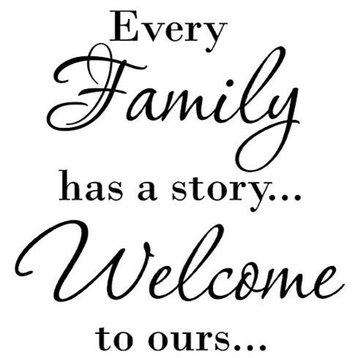 VWAQ Every Family Has a Story Welcome To Ours Vinyl Quote Letters Decals
