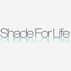 Shade For Life..
