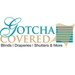Gotcha Covered Window Fashions