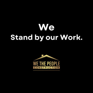 We The People - We Stand by our Work