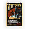 "Yeti Tours, Vintage Sign" Print, 12"x18"