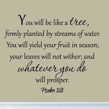 VWAQ You Will Be Like a Tree Firmly Planted by Streams of Water Psalm 1:3 Decal