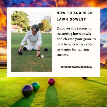 How to Score in Lawn Bowls?