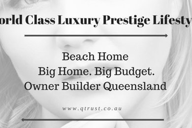Big Home. Big Budget. Owner Builder Queensland