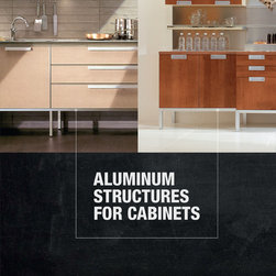 Aluminum structures for cabinets | Kitchen - Products