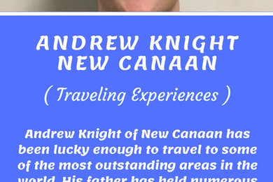 Andrew Knight of New Canaan Traveling Experiences