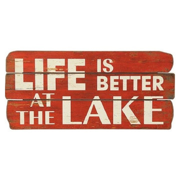 Life Is Better At The Lake - Wall Sign