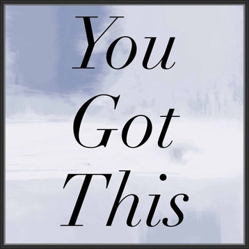 "You got this", Decorative Wall Art, 41.75"x41.75"