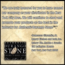 Authentic Durango Stone&trade; - New York Distributor Testimonial - Wall And Floor Tile