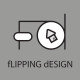 Flipping Design