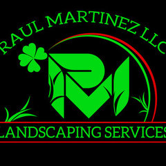 Raul Martinez Landscaping llc