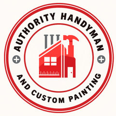 Authority Handyman and Custom Painting