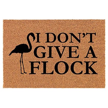 Coir Doormat I Don't Give A Flock Flamingo Funny (30" x 18" Standard)