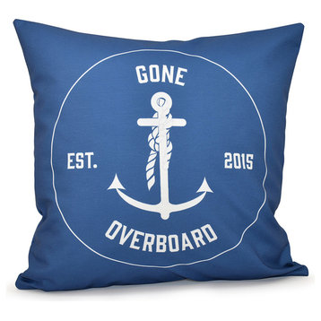 Gone Overboard, Word Print Outdoor Pillow, Blue, 18"x18"