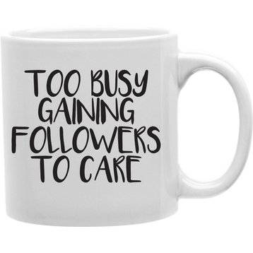 Too Busy Coffee Mug