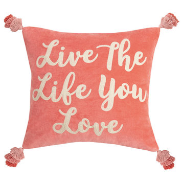Live The Life You Love Embroidered Pillow