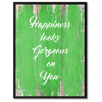 Happiness Looks Gorgeous On You Inspirational, Canvas, Picture Frame, 13"X17"