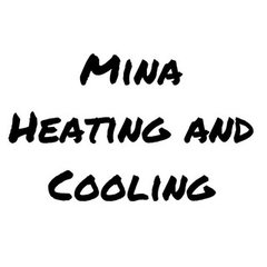 Mina Heating & Cooling