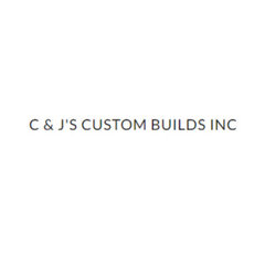 C & J’s Custom Builds Inc