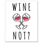 DDCG - Wine Not Canvas Wall Art, 16"x20" - Add a little humor to your walls with the Wine Not Canvas Wall Art. This premium gallery wrapped canvas features crossed wine glasses and black text that asks "Wine Not". The wall art is printed on professional grade tightly woven canvas with a durable construction, finished backing, and is built ready to hang. The result is a funny piece of wall art that is perfect for your bar, kitchen, gallery wall or above your bar cart. This piece makes a great gift for any wine lover.