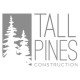 Tall Pines Construction Tall Pines Construction