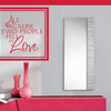All because Vinyl Wall Decal lo008allbecausevi, Matte White, 48 in.