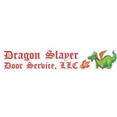 Dragon Slayer Door Service LLC