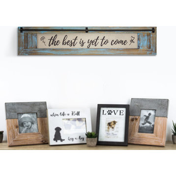 Best is Yet to Come Vintage Canvas Sign