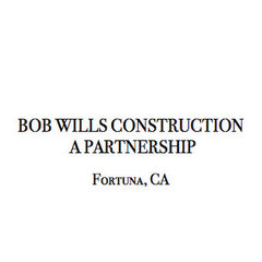 BOB WILLS CONSTRUCTION A PARTNERSHIP