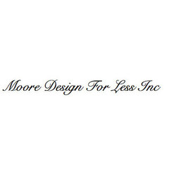 Moore Design For Less Inc